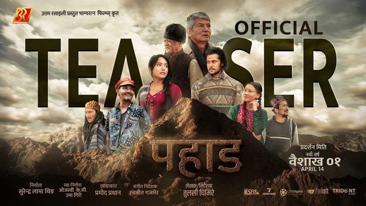 Director Tulsi Ghimire Unveils Teaser of "Pahad," Set to Release on Baisakh 1