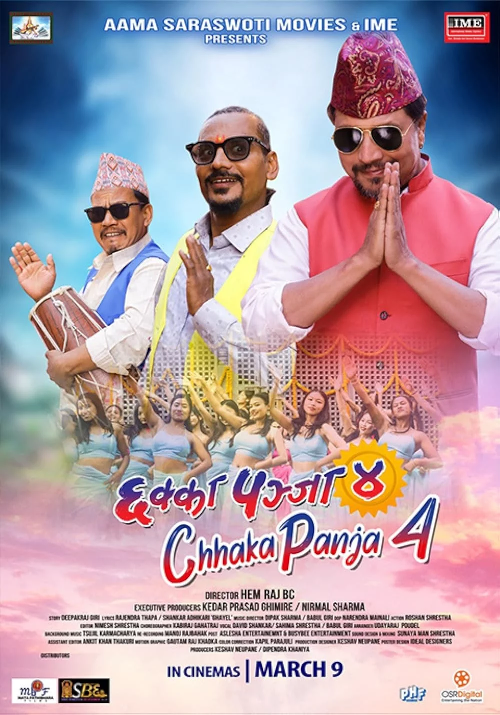Official poster of Chhakka Panja 4 2023
                                                                                                      featuring Deepak Raj Giri, Kedar Ghimire, Benisha Hamal, Deepa Shree Niraula, Nirmal Sharma, Buddhi Tamang, Raj Acharya, Neer Bikram Shah, Malina Joshi, Prem Pandey, Amitesh Shah, Bedana Rai, Sushma Niraula, Sabin Bastola, Ramesh Budhathoki, Anurag Kunwar, Parikshya Limbu, Shishir Bangdel, Bishnu Sapkota and Lunibha Tuladhar
                                                                                                                                                       , directed by Hem Raj B.C.
                                                 