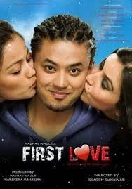 Official poster of First Love 2010
                                                                                                      featuring Aaryan Sigdel, Karma Shakya, Vinay Shrestha, Nisha Adhikari, Reecha Sharma
                                                                                                                                                       , directed by Simosh Sunwar
                                                 