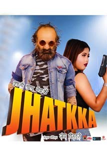Jhatka Nepali Movie