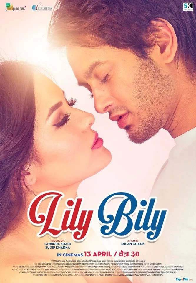 Official poster of Lily Bily 2018
                                                                                                      featuring Pradeep Khadka, Jassita Gurung, Priyanka Karki
                                                                                                                                                       , directed by Milan Chams
                                                 