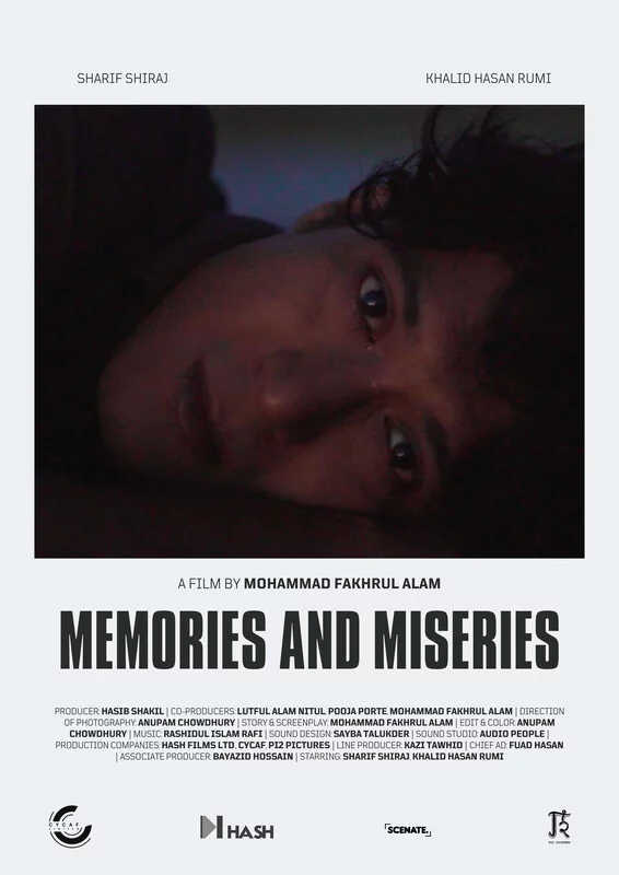 Official poster of Memories and Miseries 
                                                                                                      featuring Khalid Hasan Rumi
                                                                                                                                                       , directed by Mohammad Fakhrul Alam
                                                 