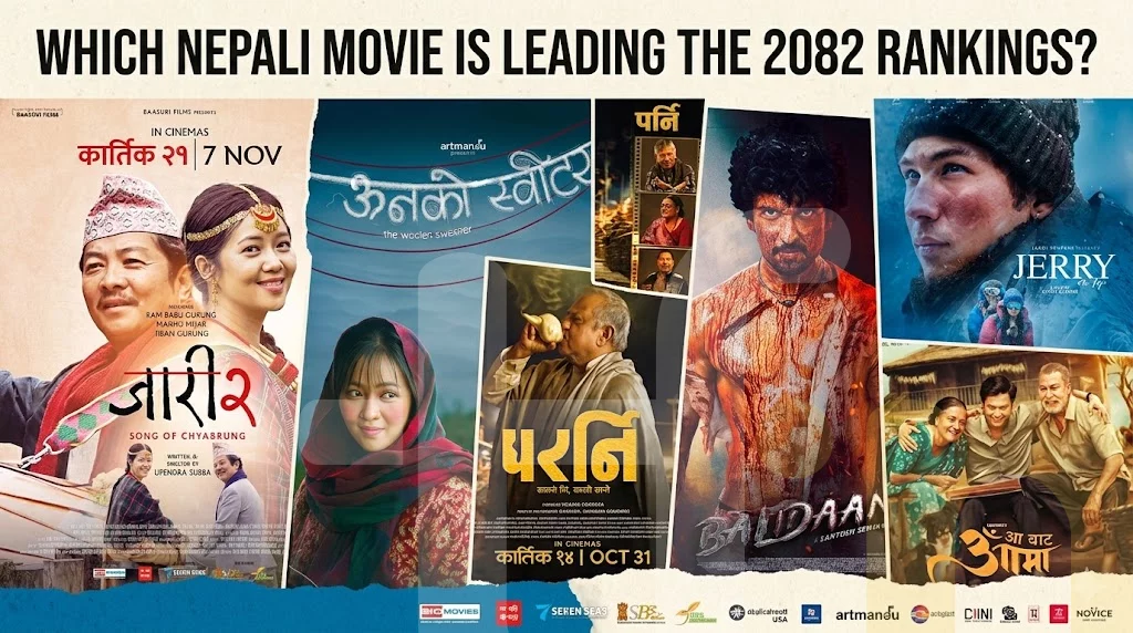 The Box Office Race: Which Nepali Movie is Leading the 2082 Rankings?