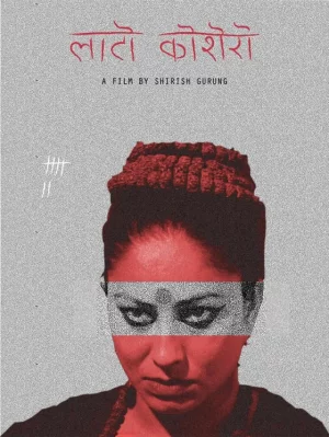 Lato Kosero Nepali movie poster