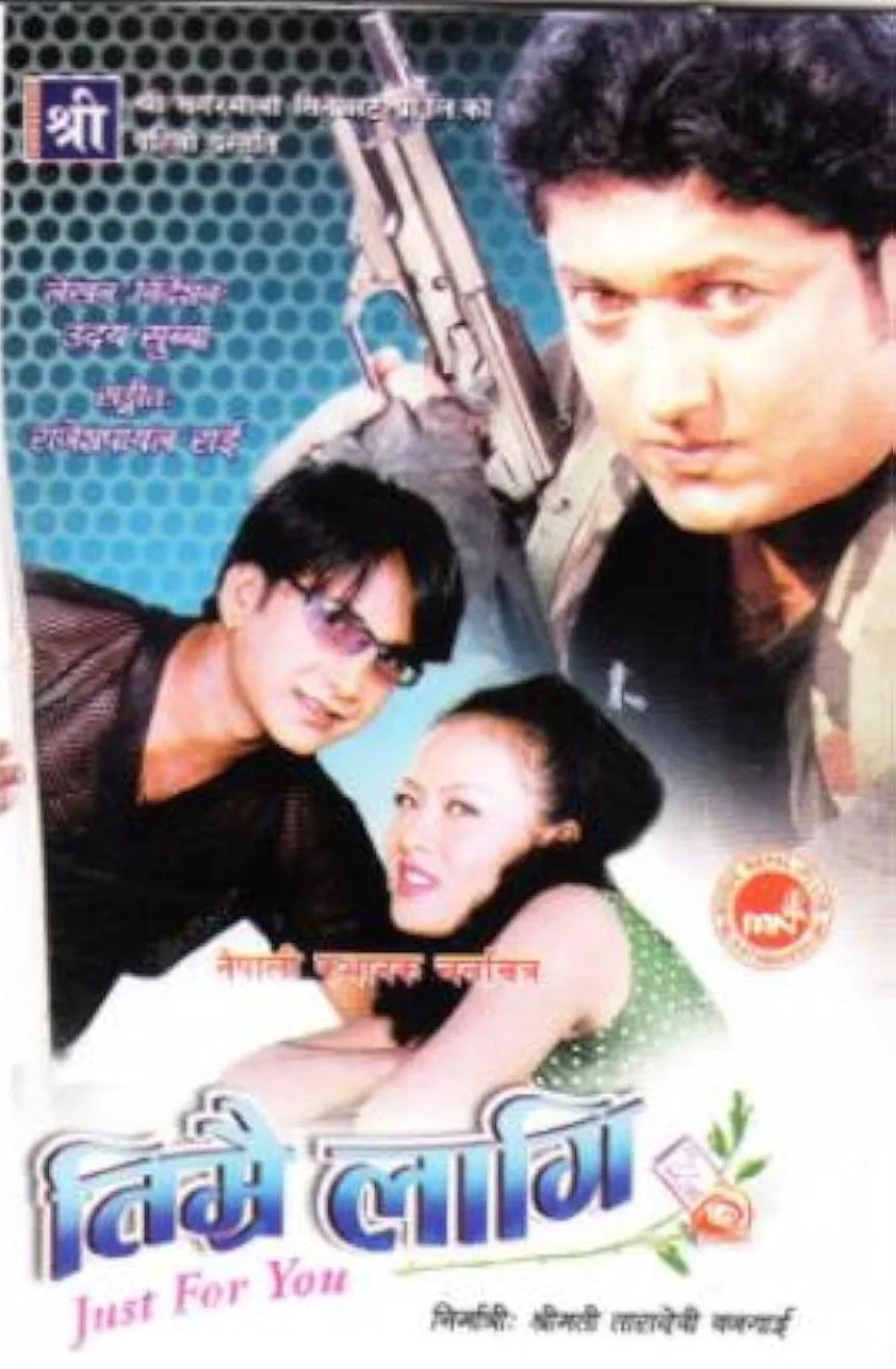 Official poster of Timrai lagi 2001
                                                                                                      featuring Nawal Khadka, Rajani Rana, Gopal Bhutani, Deepak Chhetri, Devendra Bajgain, Aasha Bajgain and Madan Chhetri
                                                                                                                                                       , directed by Uday Subba
                                                 
